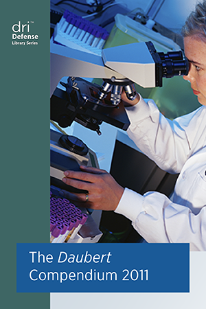 DRI The Daubert Compendium 2011
