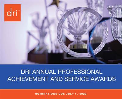 Nominations Due July 1, 2023 DRI Annual Professional Achievement and Service Awards