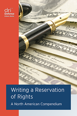 DRI Writing a Reservation of Rights