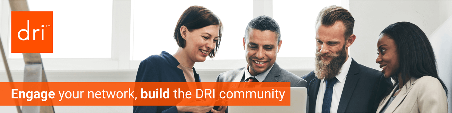 Engage Your Network Build the DRI Community with May Membership Month