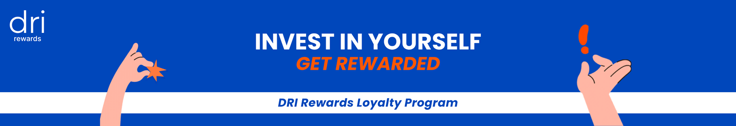Invest in Yourself, Get Rewarded with DRI Rewards Loyalty Program banner