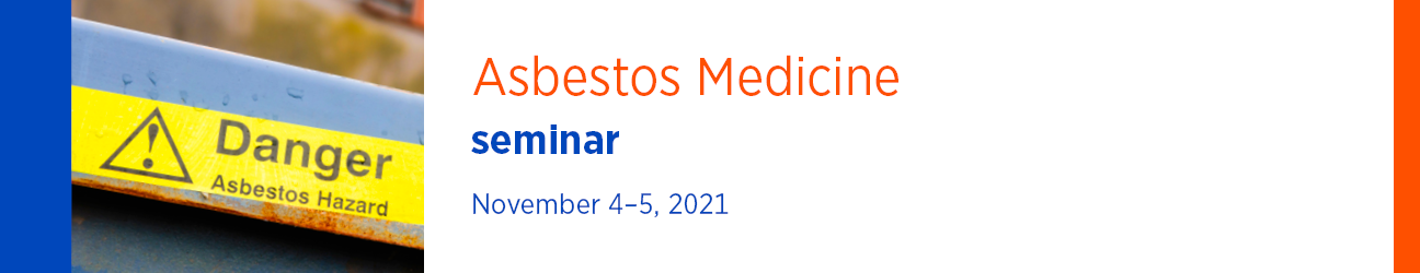 Asbestos Medicine Seminar