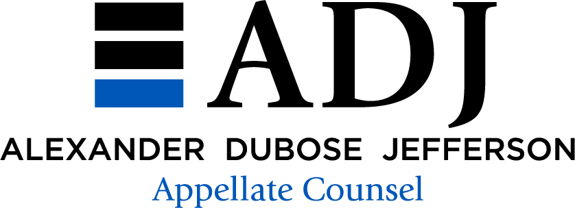 ADJ Alexander Dubose Jefferson Appellate Counsel