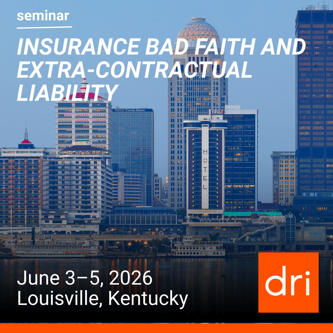 General graphic of 2026 Insurance Bad Faith and Extra-Contractual Liability Seminar