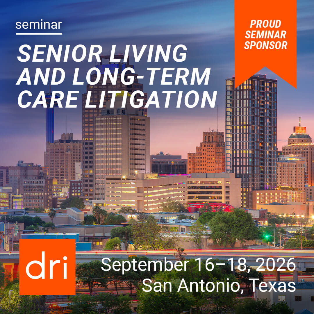 I'm a Proud Seminar Sponsor of 2026 Senior Living and Long-Term Care Litigation Seminar