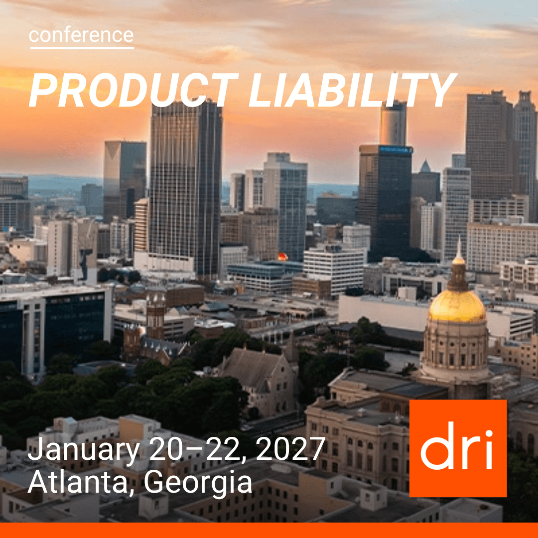 General image of DRI's 2027 Product Liability Conference